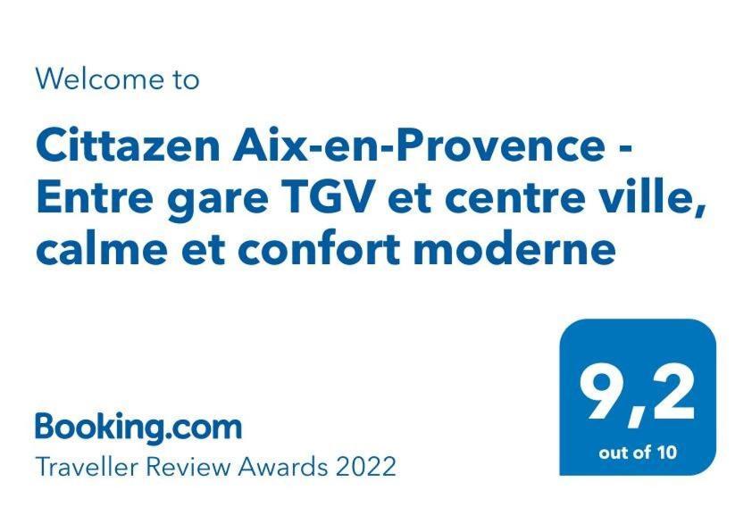 Cittazen Aix-En-Provence - Entre Gare Tgv Et Centre Ville, Calme Et Confort Moderne Dış mekan fotoğraf